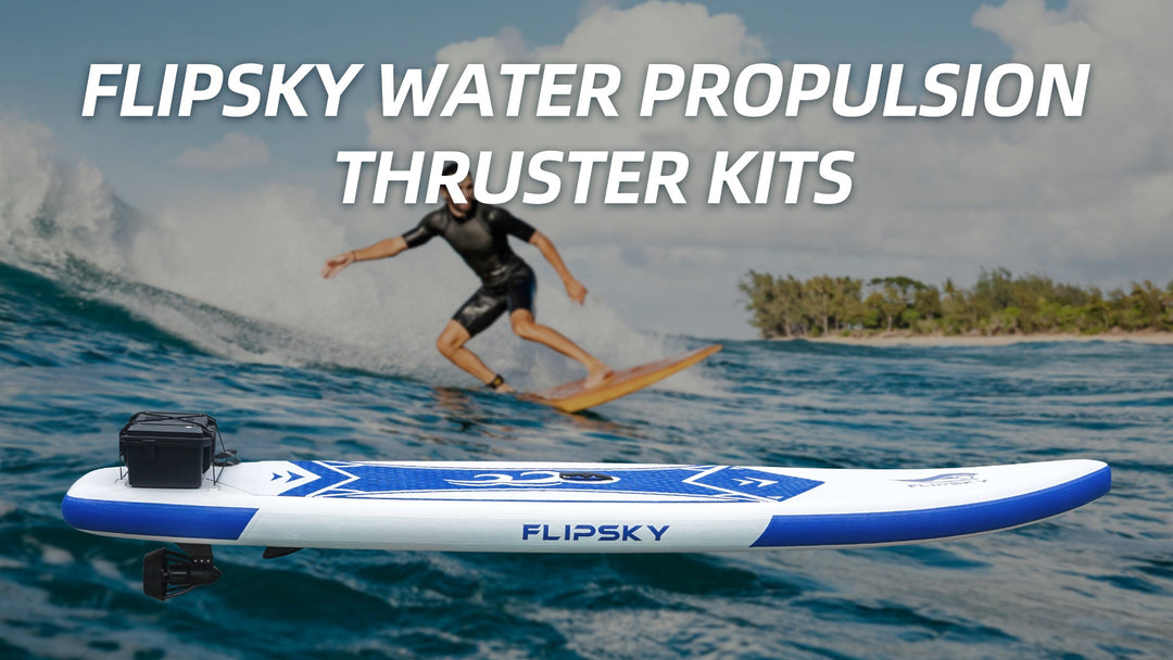Flipsky Water Propulsion Thruster Kits: Your Smart Path to Electric Paddle Boarding