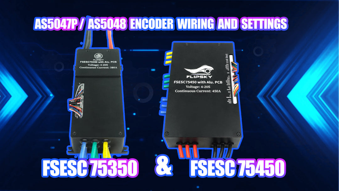 Flipsky FSESC 75450 and 75350 AS5047P/ AS5048 Encoder Wiring and Settings