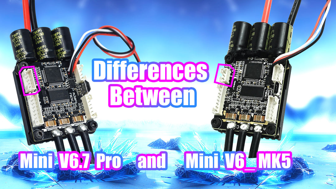 Differences Between FLIPSKY Mini V6.7 Pro and Mini V6_MK5